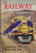 Book cover of The Railway  by SCHIELDROP, Edgar B. 